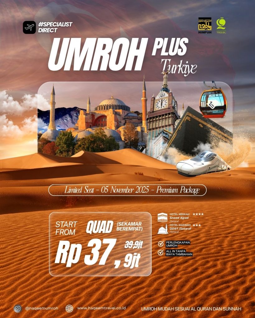 Paket Umroh Plus Turki 2025 Promo Hemat